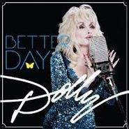 Dolly Parton, Better Day (LP)