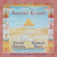 Steven Halpern, Ancient Echoes