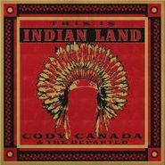 Cody Canada, This Is Indian Land (CD)