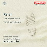 Steve Reich, Reich: The Desert Music / Three Movements [Hybrid SACD] (CD)
