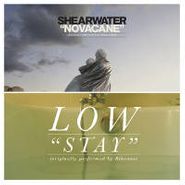 Low, Stay / Novacane [BLACK FRIDAY] (7")