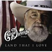 The Charlie Daniels Band, Land That I Love (CD)