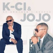 K-Ci & JoJo, My Brother's Keeper (CD)