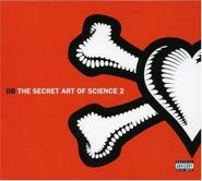DJ DB, The Secret Art Of Science 2