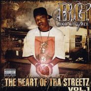 B.G., The Heart of tha Streetz, Vol. 1