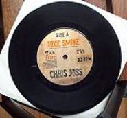 Chris Joss, Toxic Smoke (7")