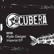 Kyle Geiger, Imperial (12")