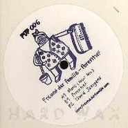Freund der Familie, Porentief [FDF 006] (12")