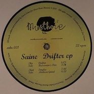 Saine, Drifter (12")