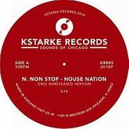 Nick Non-Stop, House Nation/Jack My Body (12")