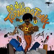 Oh No, Dr. No's Kali Tornado Funk (LP)