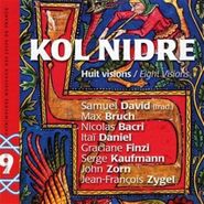 Various Artists, Kol Nidre: Eight Visions (CD)