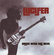 Lucifer, Dance With The Devil (CD)