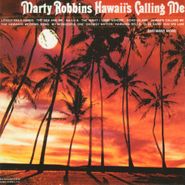 Marty Robbins, Hawaii's Calling Me (CD)