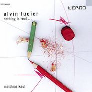 Alvin Lucier, Lucier: Nothing Is Real (CD)