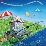 Der Plan, Normalette Surprise (LP)