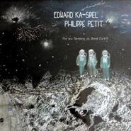 Edward Ka-Spel, Are You Receiving Us, Planet Earth!? [Record Store Day] (LP)