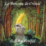 Ash Ra Tempel, Le Berceau De Cristal (CD)