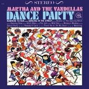 Martha & The Vandellas, Dance Party (LP) [180 Gram Vinyl]