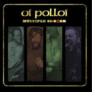 Oi Polloi, Multiple Oi-Gasm (7")