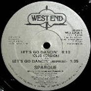 Sparque, Let's Go Dancin (12")
