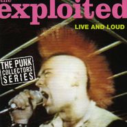 The Exploited, Live & Loud (CD)