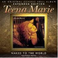 Teena Marie, Naked To The World [Expanded Edition] (CD)
