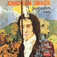 Chicken Shack, Imagination Lady [Bonus Tracks] [Remastered] (CD)