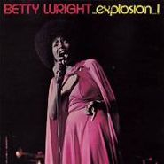 Betty Wright, Explosion [Bonus Tracks] (CD)