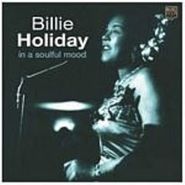 Billie Holiday, In A Soulful Mood (CD)