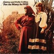 Shirley & Dolly Collins, For As Many As Will (CD)