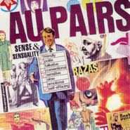 Au Pairs, Sense & Sensuality (CD)