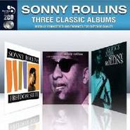 Sonny Rollins, Three Classic Albums (CD)