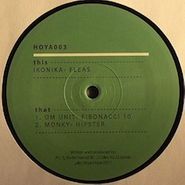 , Vol. 3-Hoya: Hoya-Ikonika Om U (12")