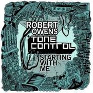 Robert Owens, Starting With Me (12")