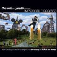 The Orb, The Orb & Youth Present: Impossible Oddities: The Story Of WAU! Mr Modo (LP)