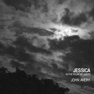 John Avery, Jessica In The Room Of Lights
