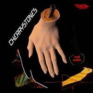 Cherrystones, Red Nails (LP)