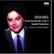 Johannes Brahms, Brahms: Piano Sonata 3 / Handel Variations (CD)