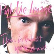 Public Image Limited, This Is What You Want...This Is What You Get (CD)