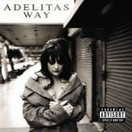 Adelitas Way, Adelitas Way