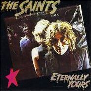 The Saints, Eternally Yours (CD)