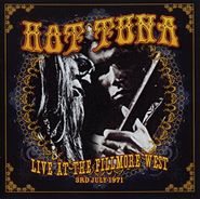 Hot Tuna, Live At The Fillmore West 3rd July 1971 (LP)
