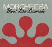 Morcheeba, Blood Like Lemonade (CD)