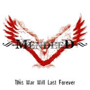 Mendeed, This War Will Last Forever (CD)