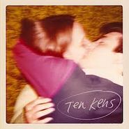Ten Kens, Ten Kens