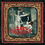 16 Horsepower, Sackcloth 'N' Ashes [180 Gram Vinyl] (LP)