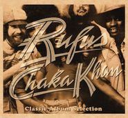 Rufus & Chaka Khan, Classic Album Selection (CD)