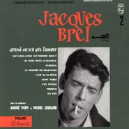 Jacques Brel, Quand On N'A Que L'Amour