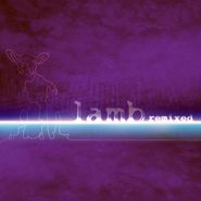 Lamb, Remixed